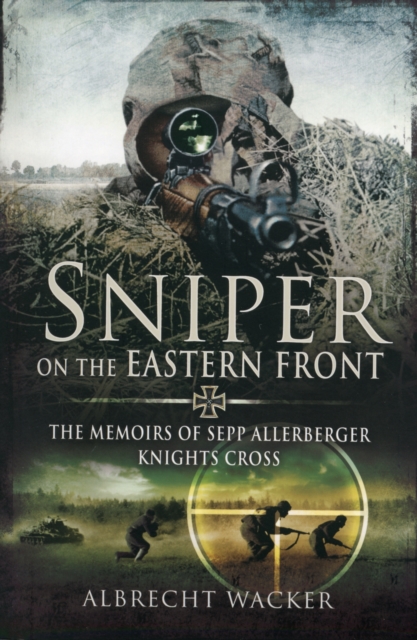 Sniper on the Eastern Front, Paperback / softback Book