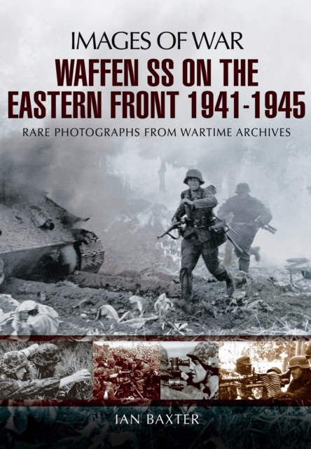 Waffen-SS on the Eastern Front 1941-1945, Paperback / softback Book