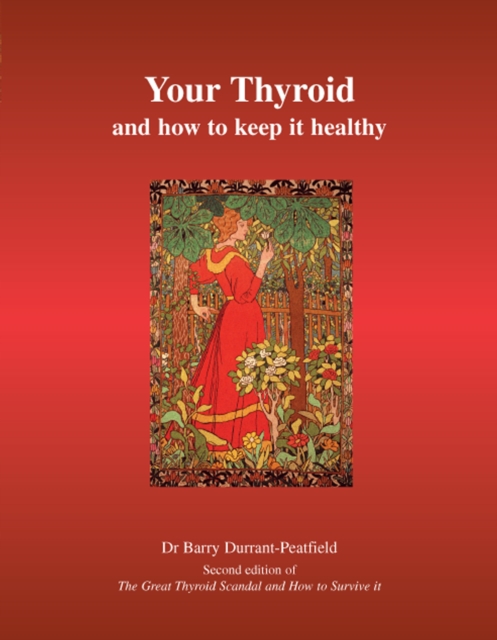 Your Thyroid and How to Keep it Healthy, EPUB eBook