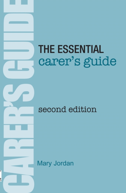 The Essential Carer's Guide, Paperback / softback Book