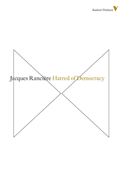 Hatred of Democracy, Paperback / softback Book