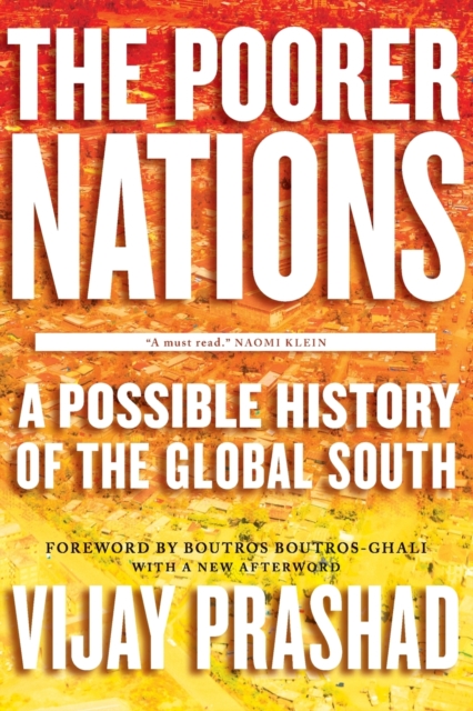 The Poorer Nations : A Possible History of the Global South, Paperback / softback Book