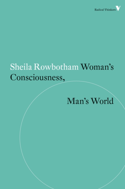 Woman's Consciousness, Man's World, Paperback / softback Book
