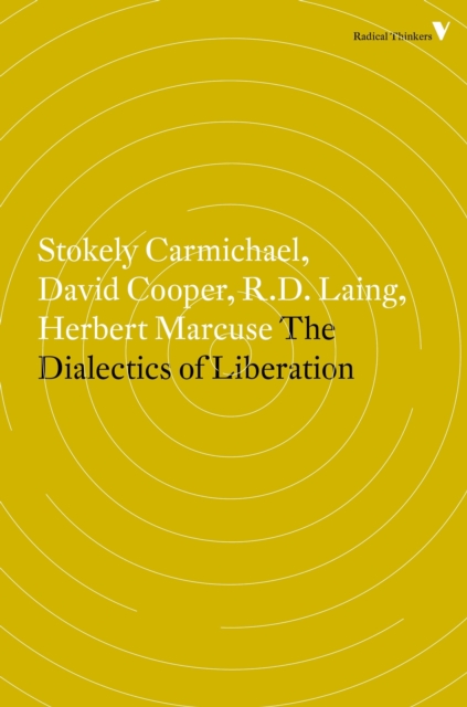 The Dialectics of Liberation, Paperback / softback Book