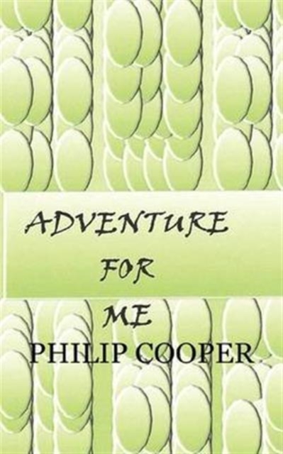 Adventure for Me, Paperback / softback Book