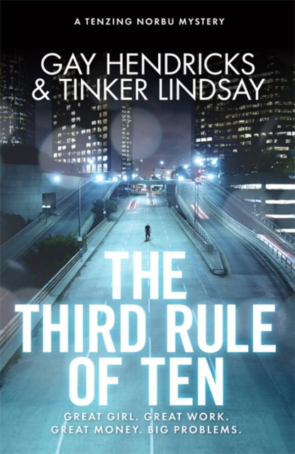 The Third Rule Of Ten : A Tenzing Norbu Mystery, Paperback / softback Book