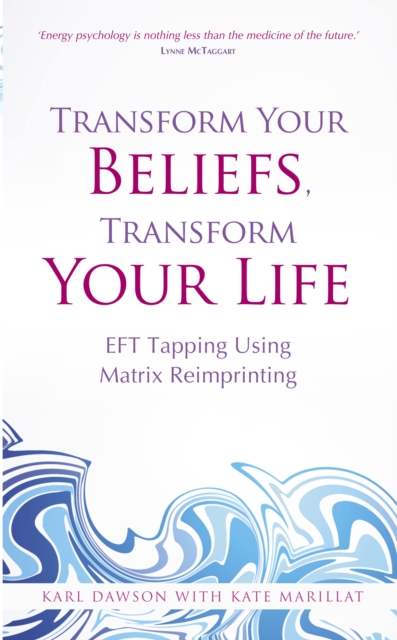 Transform Your Beliefs, Transform Your Life, EPUB eBook
