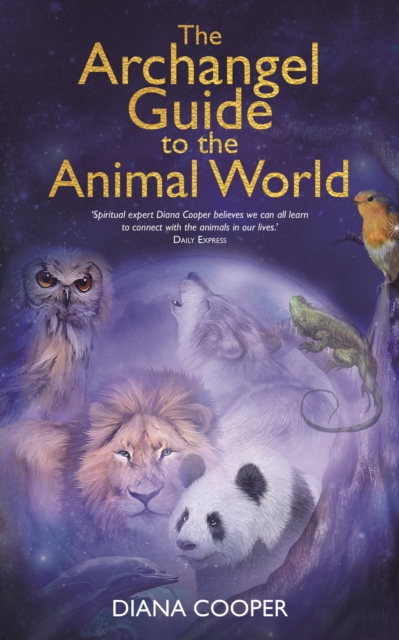 Archangel Guide to the Animal World, EPUB eBook
