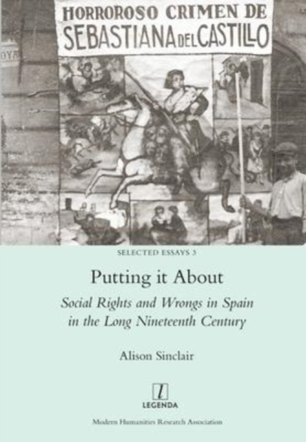 Putting it About : Social Rights and Wrongs in Spain in the Long Nineteenth Century, Paperback / softback Book