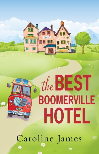 The Best Boomerville Hotel, Paperback / softback Book