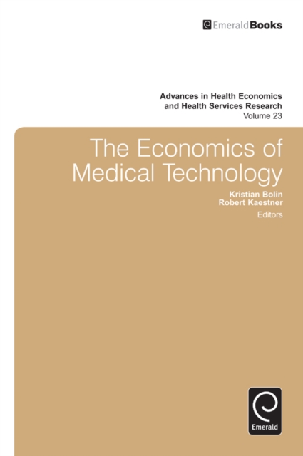 The Economics of Medical Technology, Hardback Book