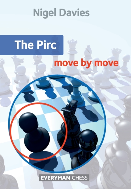 Pirc : Move by Move, Paperback / softback Book