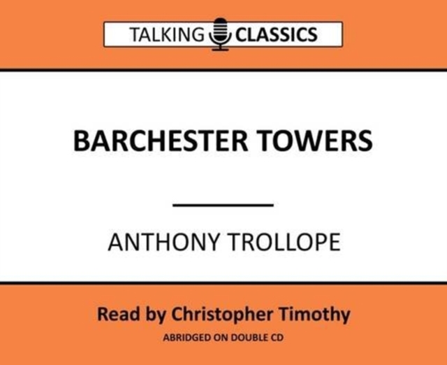 Barchester Towers, CD-Audio Book
