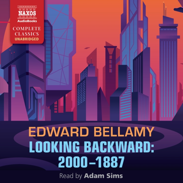 Looking Backward : 2000-1887, eAudiobook MP3 eaudioBook