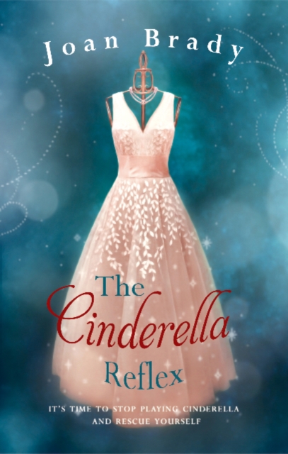 The Cinderella Reflex, Paperback / softback Book