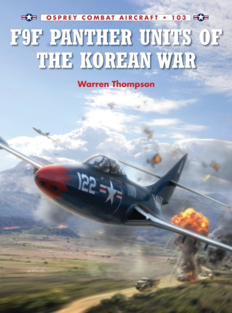 F9F Panther Units of the Korean War, Paperback / softback Book