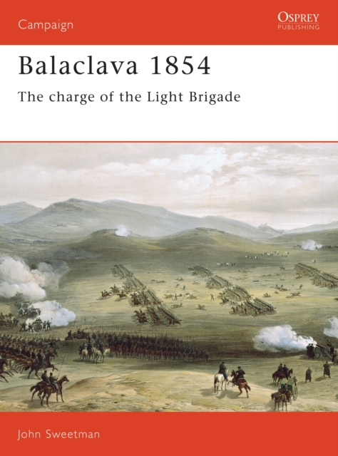 Balaclava 1854 : The Charge of the Light Brigade, EPUB eBook