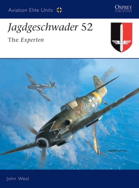Jagdgeschwader 52 : The Experten, PDF eBook