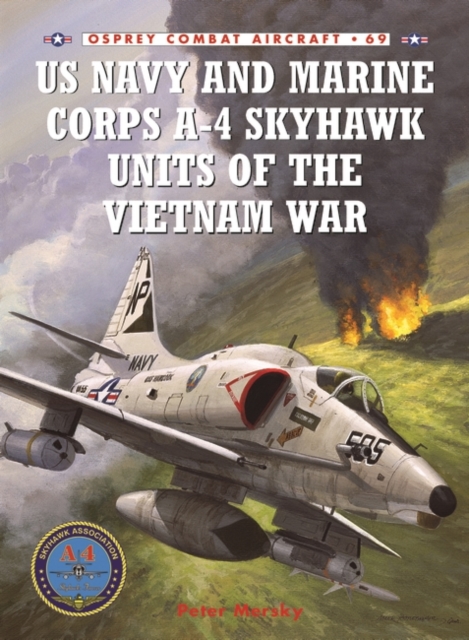 US Navy and Marine Corps A-4 Skyhawk Units of the Vietnam War 1963–1973, PDF eBook