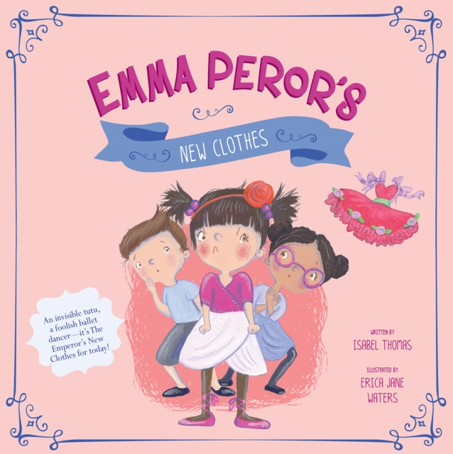 Emma Peror's New Clothes, Paperback / softback Book