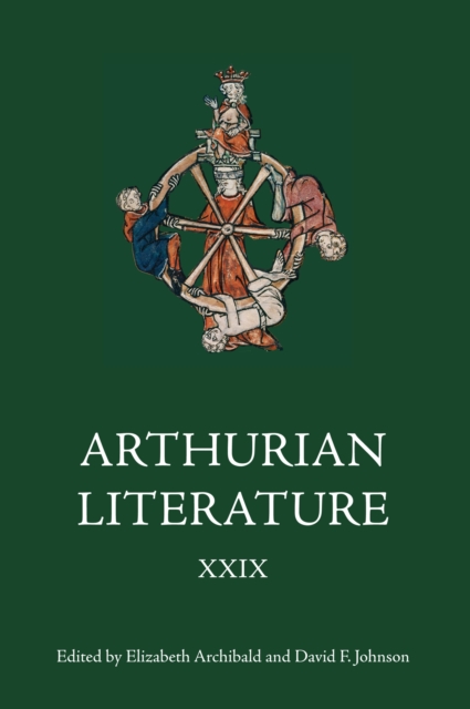 Arthurian Literature XXIX, PDF eBook