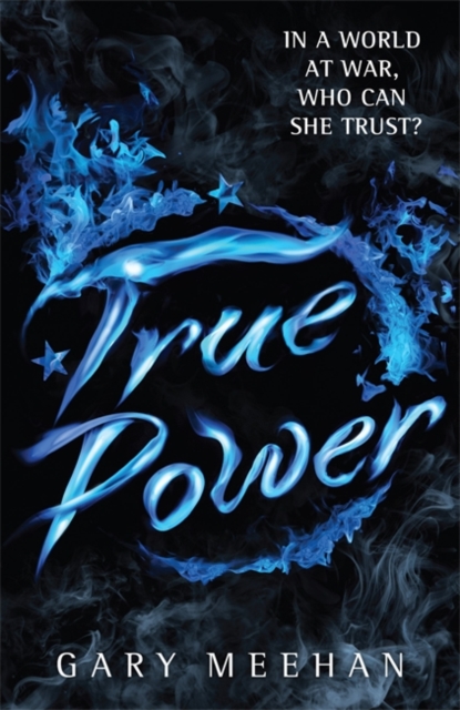 The True Trilogy: True Power : Book 2, Paperback / softback Book