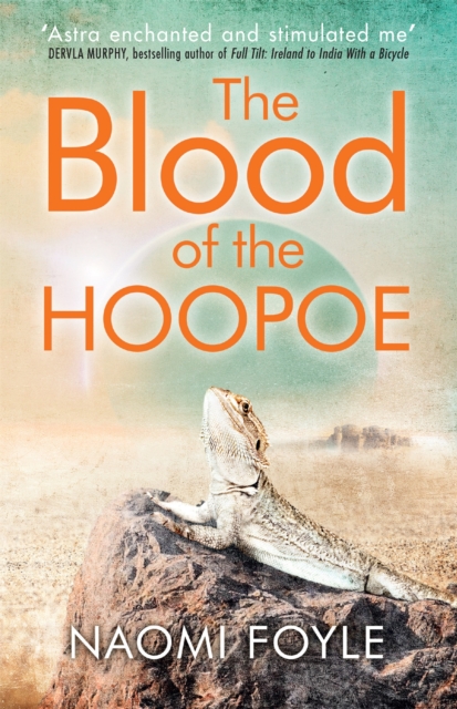 The Blood of the Hoopoe : The Gaia Chronicles Book 3, Paperback / softback Book