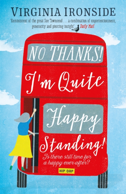 No, Thanks! I'm Quite Happy Standing! : Marie Sharp 4, Paperback / softback Book