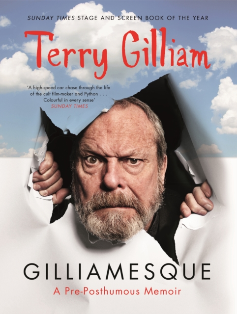 Gilliamesque : A Pre-posthumous Memoir, EPUB eBook