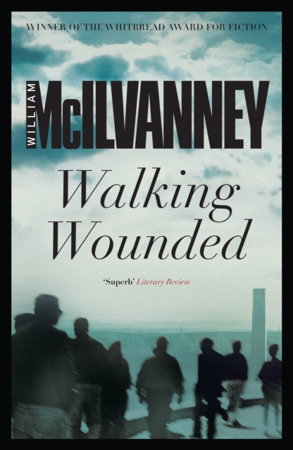 Walking Wounded, Paperback / softback Book