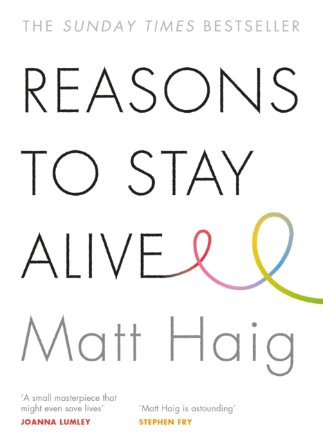 Reasons to Stay Alive, Paperback / softback Book