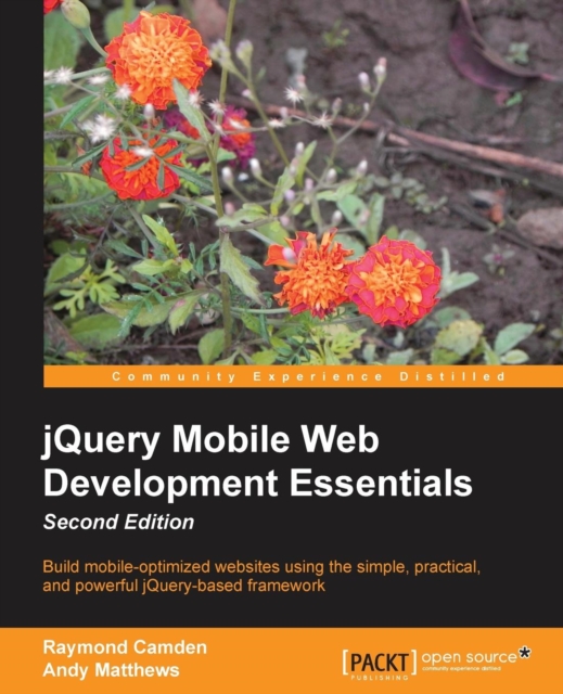 jQuery Mobile Web Development Essentials, Paperback / softback Book