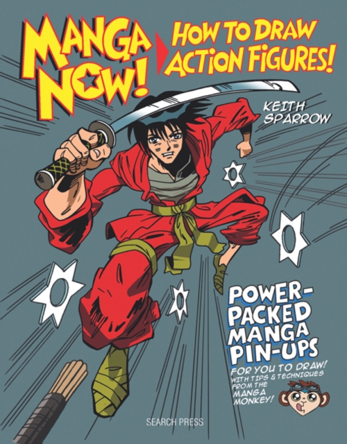 Manga Now! How to Draw Action Figures, Paperback / softback Book