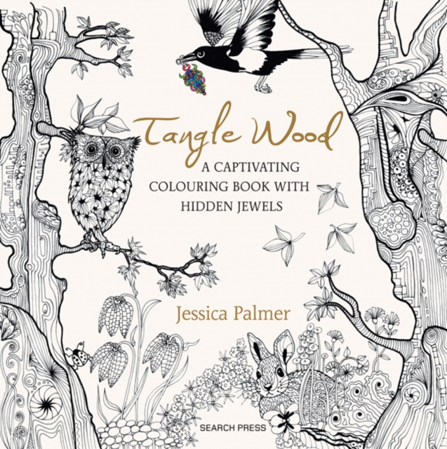 Tangle Wood : A Captivating Colouring Book with Hidden Jewels, Paperback / softback Book