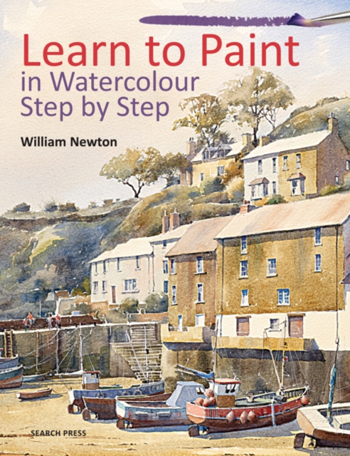 Learn to Paint in Watercolour Step by Step, Paperback / softback Book