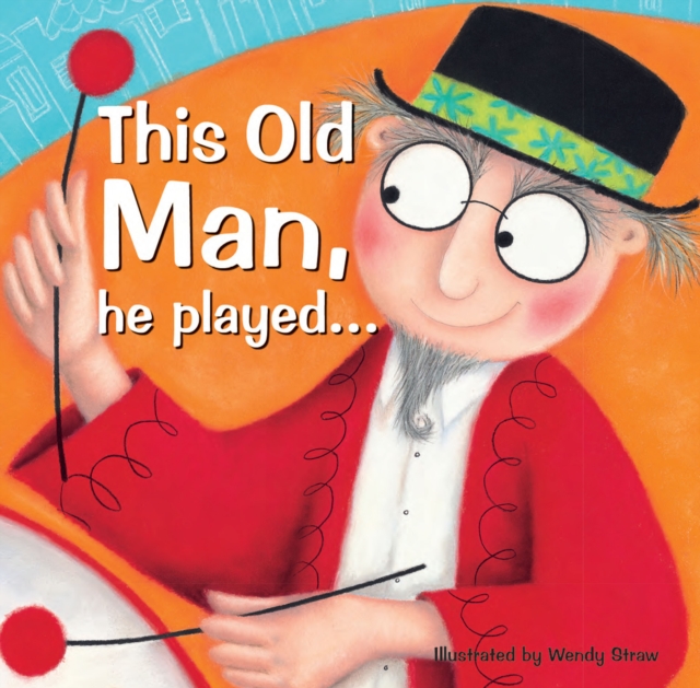 This Old Man, he played..., Paperback / softback Book