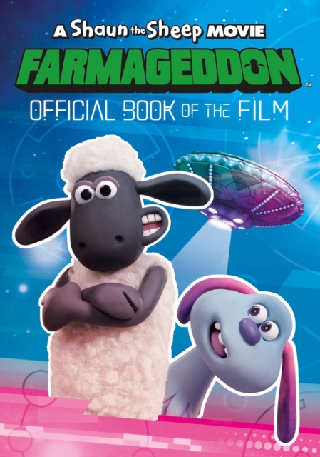 A Shaun the Sheep Movie: Farmageddon Book of the Film, Paperback / softback Book