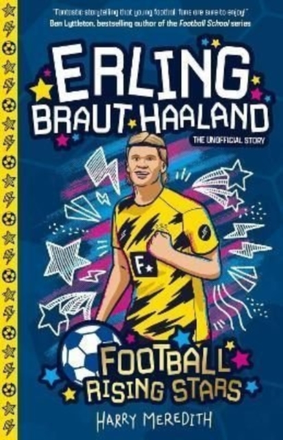 Football Rising Stars: Erling Braut Haaland, Paperback / softback Book
