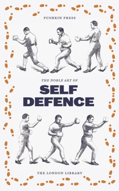 The Noble English Art of Self-Defence, Paperback / softback Book