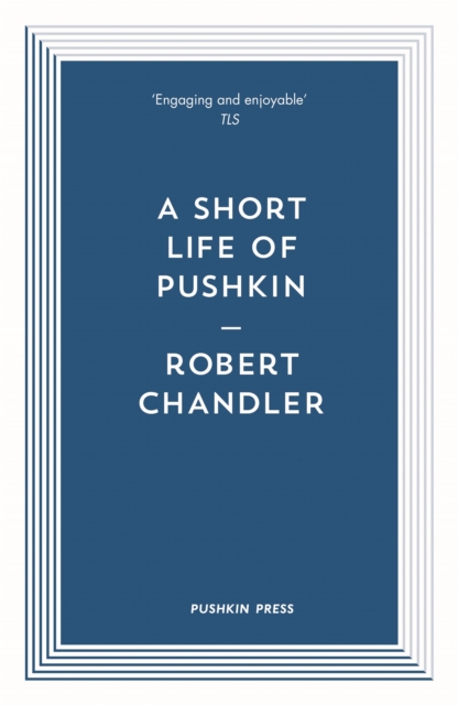 A Short Life of Pushkin, Paperback / softback Book
