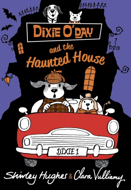 Dixie O'Day and the Haunted House, Hardback Book