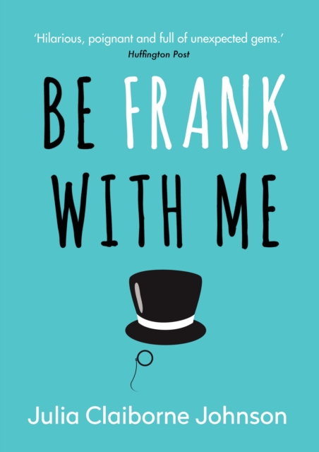 Be Frank with Me, Paperback Book