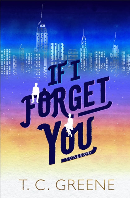 If I Forget You, Paperback / softback Book