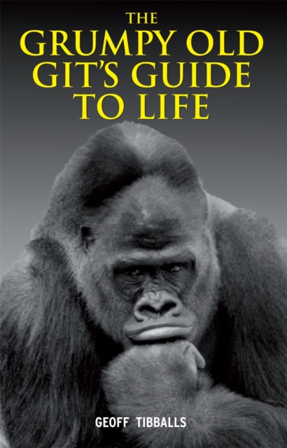 The Grumpy Old Git's Guide to Life, EPUB eBook