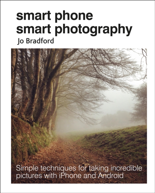 Smart Phone Smart Photography, EPUB eBook