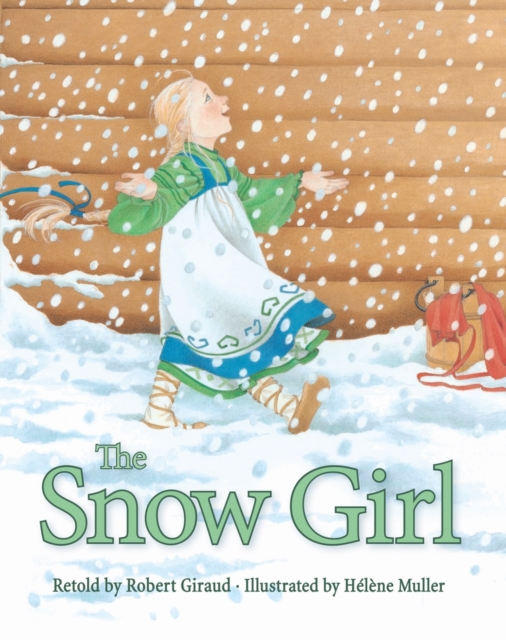 The Snow Girl, Hardback Book
