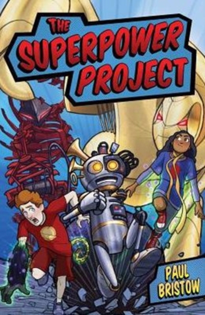 The Superpower Project, Paperback / softback Book