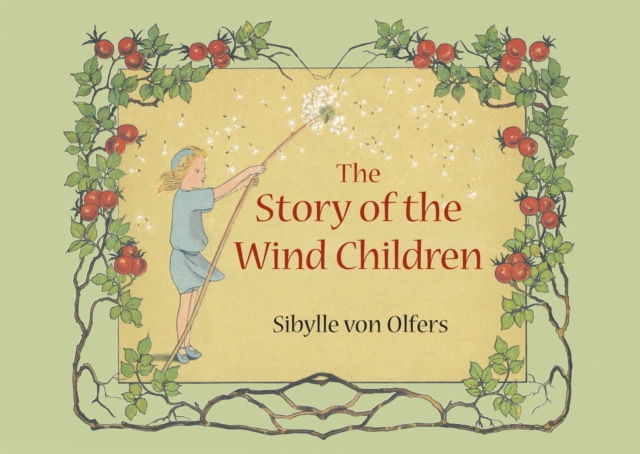 The Story of the Wind Children, Hardback Book