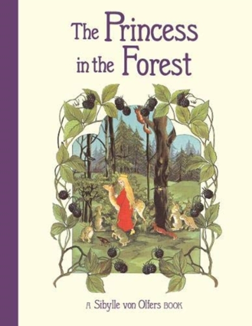 The Princess in the Forest, Hardback Book