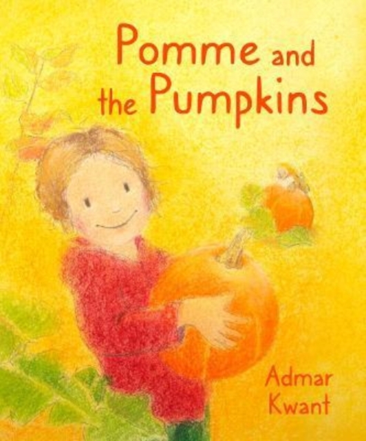 Pomme and the Pumpkins, Hardback Book